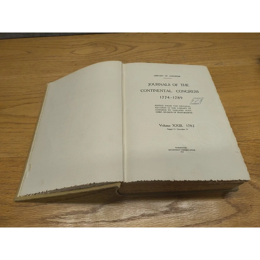 Journals of the Continental Congress, 1774-1789 Vol 23 1904 Edition‎ HC Book
